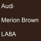 Preview: Audi, Merion Brown, LA8A.